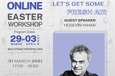 Seminer 2 - 'Online Easter Workshop 2021' - Hüseyin Yanar